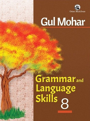 GUL MOHAR GRAMMAR AND LANGUAGE SKILLS(Hardcover, SUMANTRA MUKHERJEE)