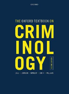 The Oxford Textbook on Criminology(English, Paperback, Case Steve)