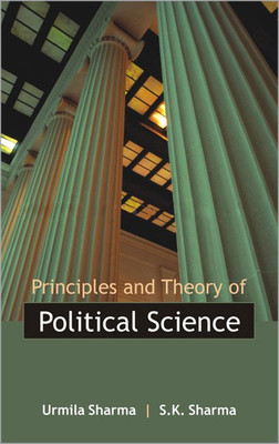Principles and Theory of Political Science(English, Hardcover, Sharma Urmila)