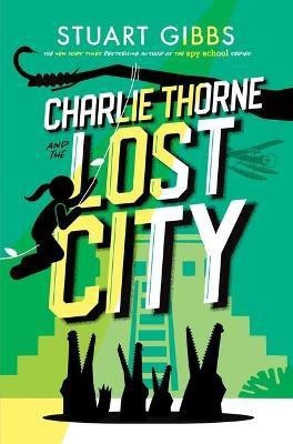 Charlie Thorne and the Lost City(English, Paperback, Gibbs Stuart)