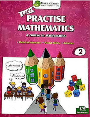 LET'S PRACTISE MATHEMATICS 2(GREEN EARTH PUBLICATION PVT. LTD., RACHNA MEHTA)