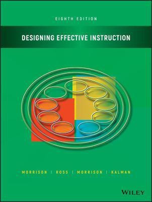 Designing Effective Instruction(English, Paperback, Morrison Gary R.)