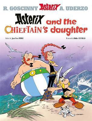 Asterix: Asterix and The Chieftain's Daughter(English, Paperback, Ferri Jean-Yves)