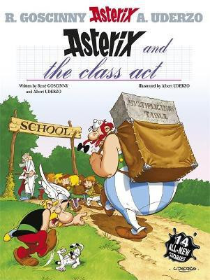 Asterix: Asterix and The Class Act(English, Paperback, Goscinny Rene)