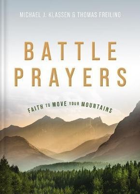 Battle Prayers(English, Hardcover, Klassen Michael J.)