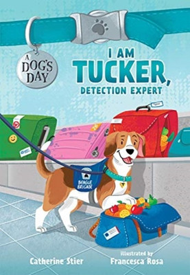 I Am Tucker, Detection Expert(English, Hardcover, Stier Catherine)