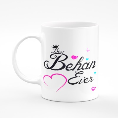 GiftByStyle Best Sister Ever Printed Birthday Gift for Sister, Gift for Sister on her Birthday Special, Rakshabandhan Gifts for Sister Ceramic Coffee Mug(330 ml)