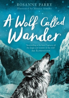 A Wolf Called Wander(English, Paperback, Parry Rosanne)