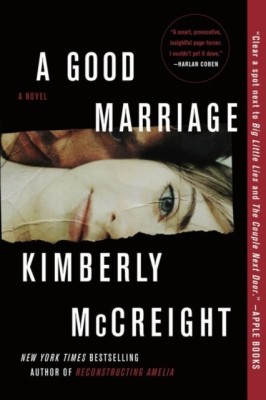 A Good Marriage(English, Paperback, McCreight Kimberly)