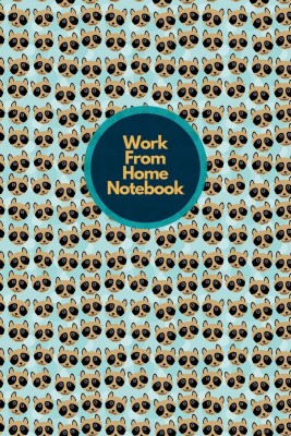 Work From Home Notebook(English, Paperback, Vidisha Negi)