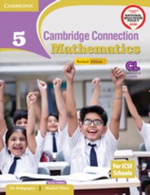 Cambridge Connection Mathematics Level 5 Students Book (CLP)3/edn(Paperback, Cambridge)