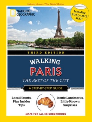 National Geographic Walking Guide: Paris, Third Edition(English, Paperback, Paschali Pas)