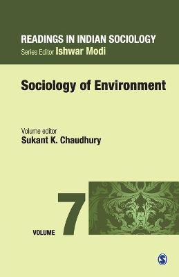 Sociology of Environment Readings in Indian Sociology(English, Paperback, Chaudhury Sukant K.)