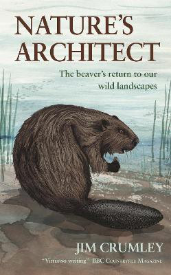 Nature's Architect(English, Electronic book text, Crumley Jim)