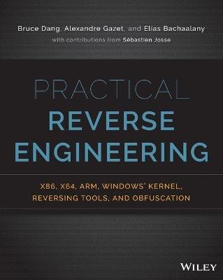 Practical Reverse Engineering(English, Paperback, Dang Bruce)