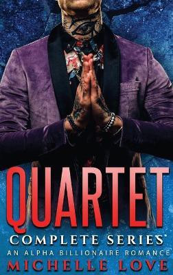Quartet Complete Series(English, Hardcover, Love Michelle)