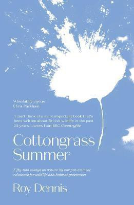 Cottongrass Summer(English, Paperback, Dennis Roy)