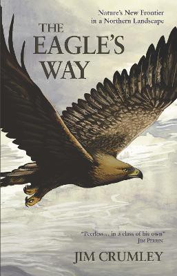 The Eagle's Way(English, Paperback, Crumley Jim)