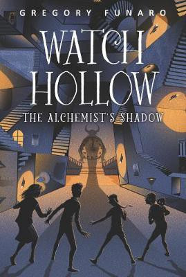 Watch Hollow: The Alchemist's Shadow(English, Paperback, Funaro Gregory)