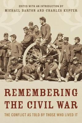 Remembering the Civil War(English, Paperback, Barton Michael)