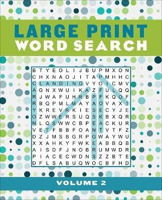 Large Print Word Search Volume 2(English, Paperback, Editors of Thunder Bay Press)