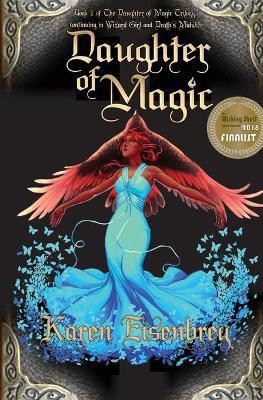 Daughter of Magic(English, Paperback, Eisenbrey Karen)