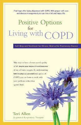 Positive Options for Living with COPD(English, Paperback, Allen Teri Ann)