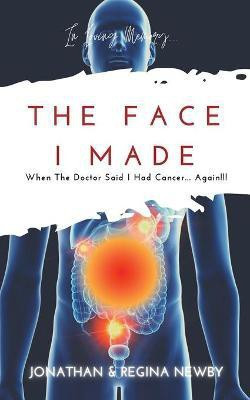 The Face I Made(English, Paperback, Newby Jonathan)