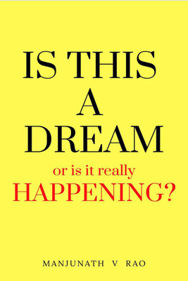 Is This a Dream(English, Paperback, Rao Manjunath)