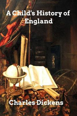 A Child's History of England(English, Paperback, Dickens Charles)