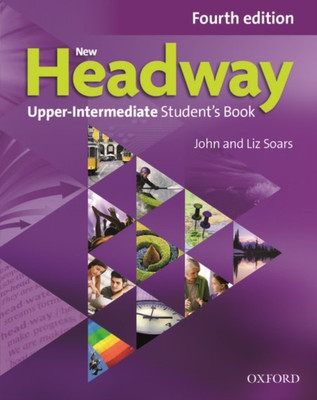 New Headway Upper Intermediate Student's Book [Paperback] Soars, Liz and John(Paperback, Soars, Liz, John)