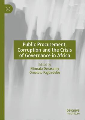 Public Procurement, Corruption and the Crisis of Governance in Africa(English, Hardcover, unknown)
