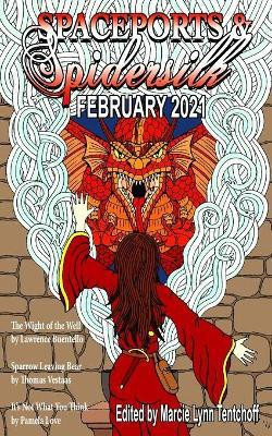 Spaceports & Spidersilk February 2021(English, Paperback, unknown)