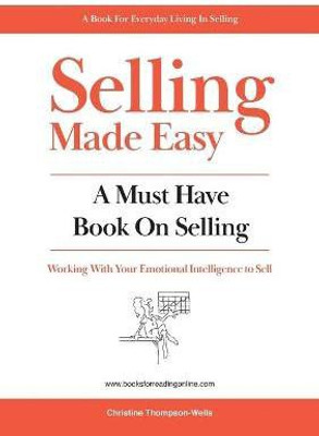 Selling Made Easy(English, Paperback, Thompson-Wells Christine)