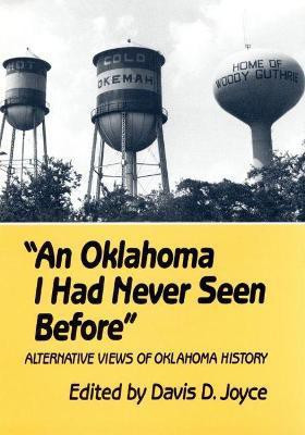 An Oklahoma I Had Never Seen Before(English, Paperback, Joyce Davis D.)