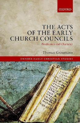 The Acts of the Early Church Councils(English, Hardcover, Graumann Thomas)