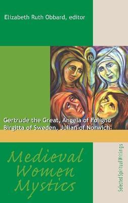 Medieval Women Mystics(English, Paperback, Obbard Elizabeth Ruth)