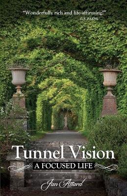 Tunnel Vision(English, Paperback, Attard Jan)