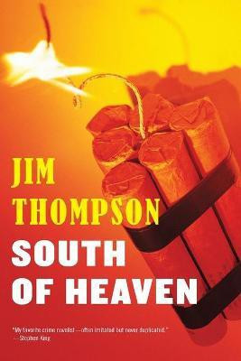 South of Heaven(English, Paperback, Thompson Jim)