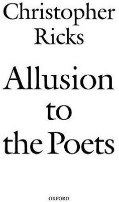 Allusion to the Poets(English, Hardcover, Ricks Christopher)