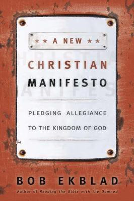 A New Christian Manifesto(English, Paperback, Ekblad Bob)