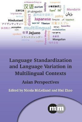 Language Standardization and Language Variation in Multilingual Contexts(English, Electronic book text, unknown)
