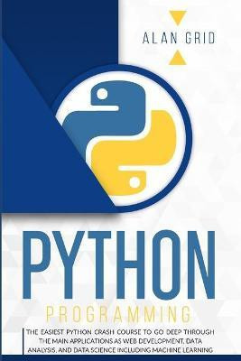 Python Programming(English, Paperback, Grid Alan)