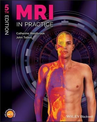 MRI in Practice(English, Paperback, Westbrook Catherine)