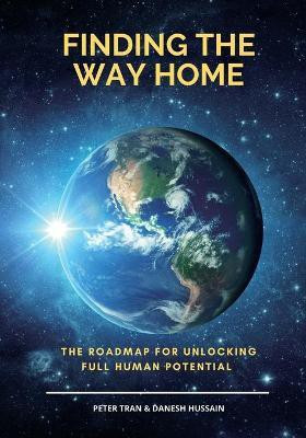 Finding The Way Home(English, Paperback, Tran Peter)