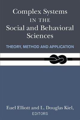 Complex Systems in the Social and Behavioral Sciences(English, Hardcover, Kiel L. Douglas)