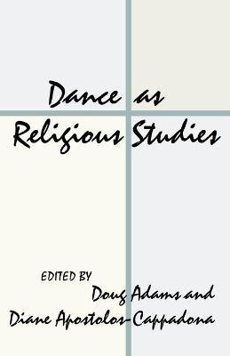 Dance as Religious Studies(English, Paperback, Adams Doug)