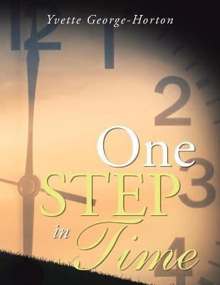 One Step in Time(English, Paperback, George-Horton Yvette)