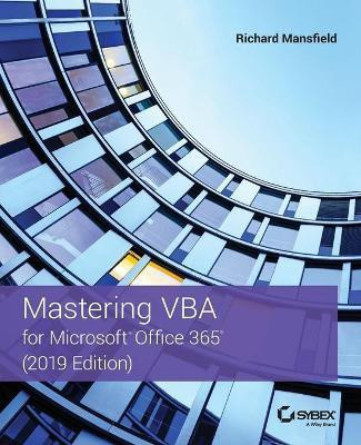 Mastering VBA for Microsoft Office 365(English, Paperback, Mansfield Richard)