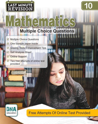 DNA Education LMR - Last Minute Revision Mathematics Class 10 Multiple Choice Questions(Paperback, Rajeev Kumar Garg)